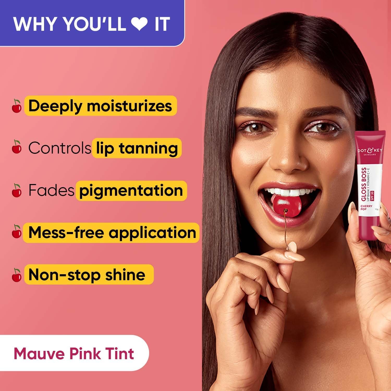 DOT & KEY Dot&Key Cherry Lip Balm Spf 30(12Gm)|Moisturization|For Smooth Soft Lips|Shea Butter With Vitamin E|Tinted Balm For Glossy,Buttery Soft Lips|With Vitamin C For Dark Lips|Lip Balm For Women - Image 4